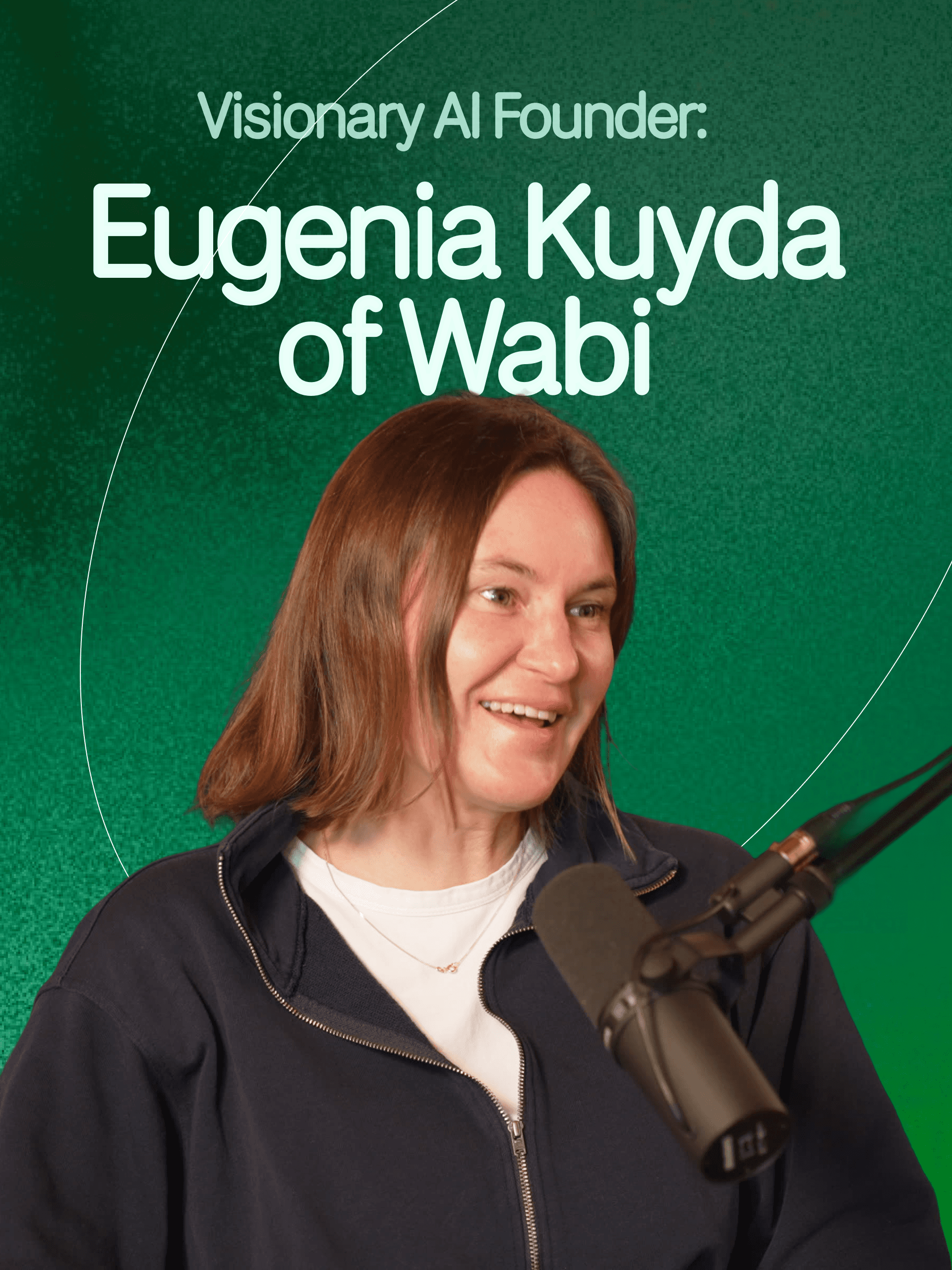 Eugenia Kuyda, Wabi